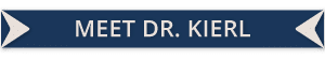 Meet Dr. Kierl vertical button at Michael Kierl Orthodontics